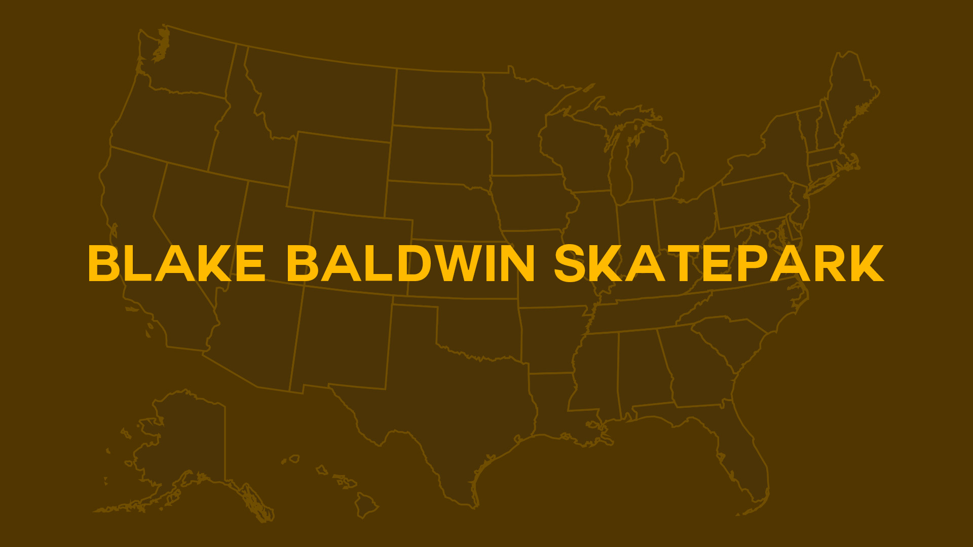 Title card for Blake Baldwin Skatepark