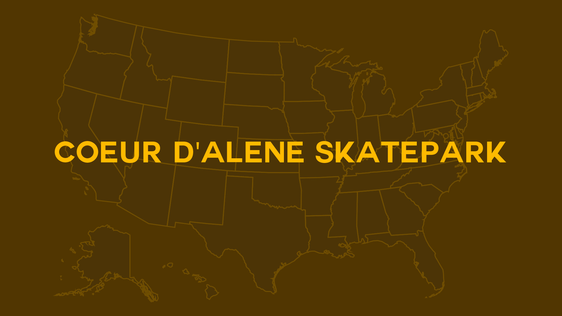 Title card for Coeur d'Alene Skatepark
