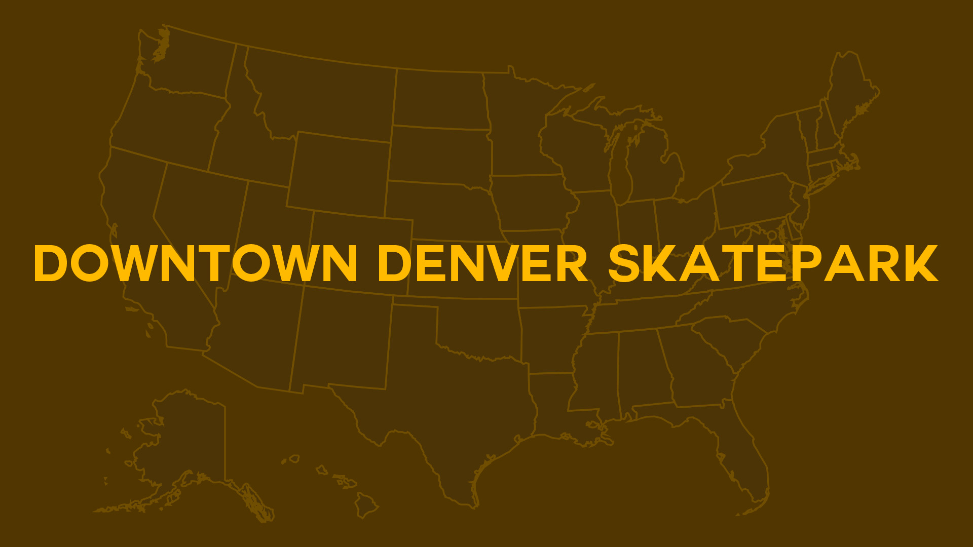 Title card for Downtown Denver Skatepark