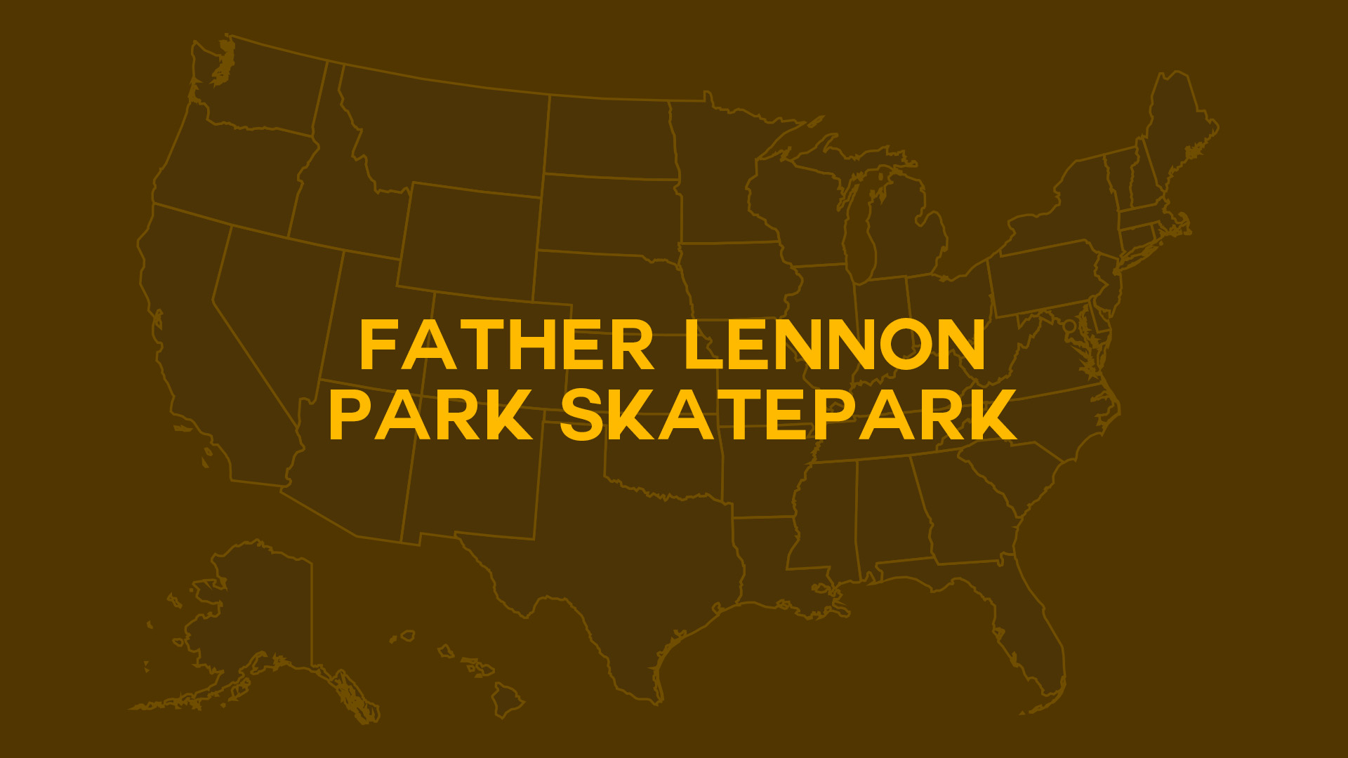 Title card for Father Lennon Park Skatepark