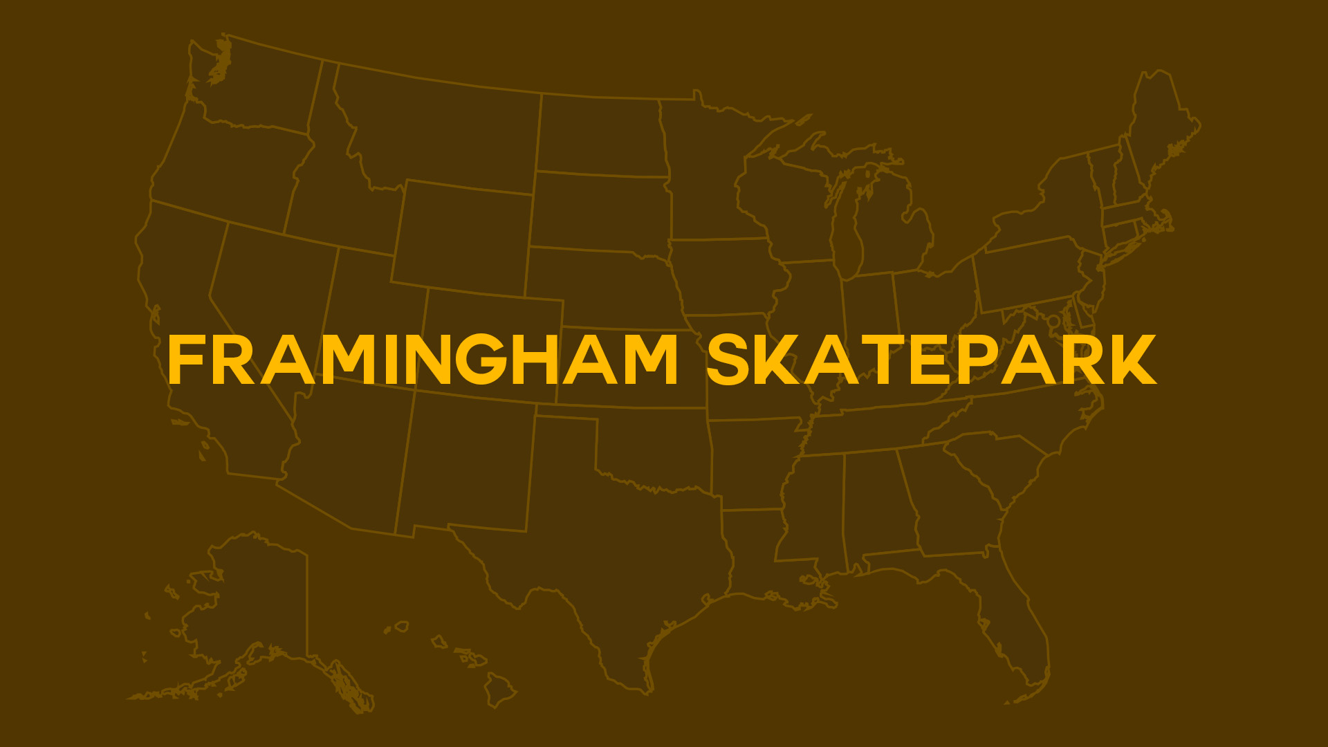 Title card for Framingham Skatepark