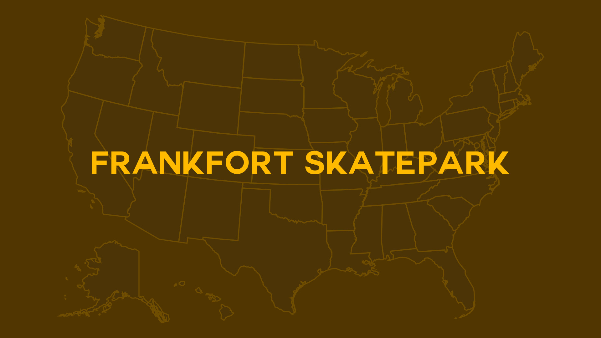 Title card for Frankfort Skatepark
