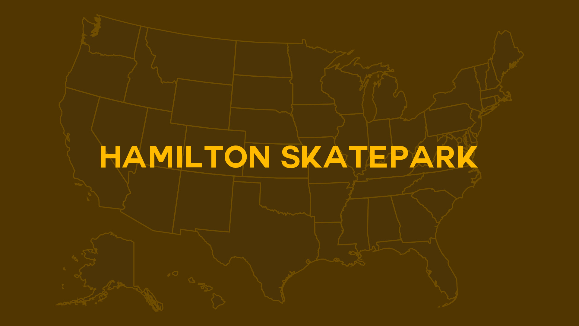 Title card for Hamilton Skatepark