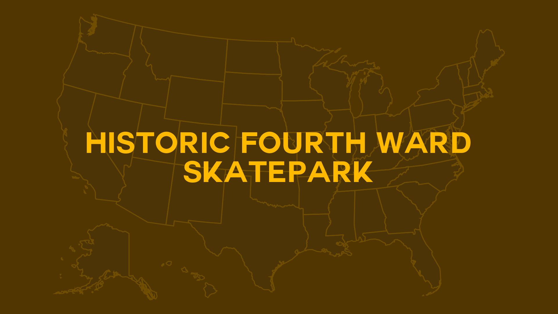 Title card for Historic Fourth Ward Skatepark