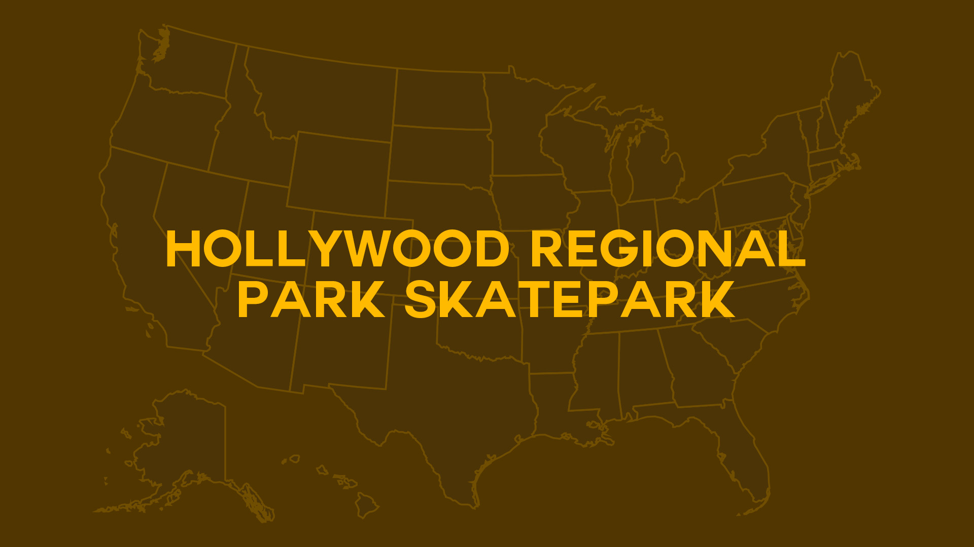 Title card for Hollywood Regional Park Skatepark