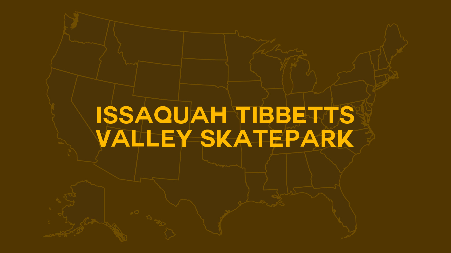 Title card for Issaquah Tibbetts Valley Skatepark