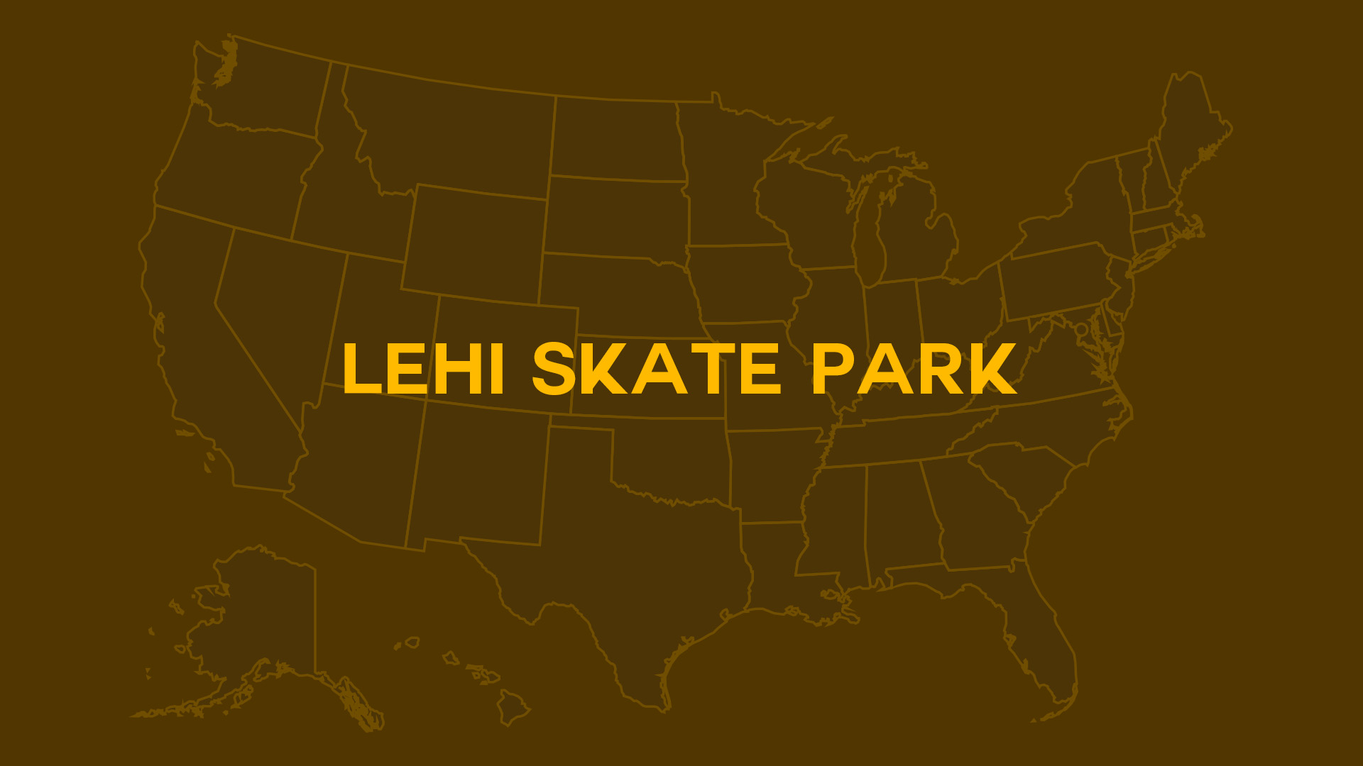 Title card for Lehi Skate Park
