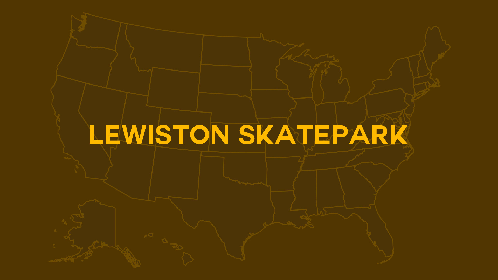 Title card for Lewiston Skatepark