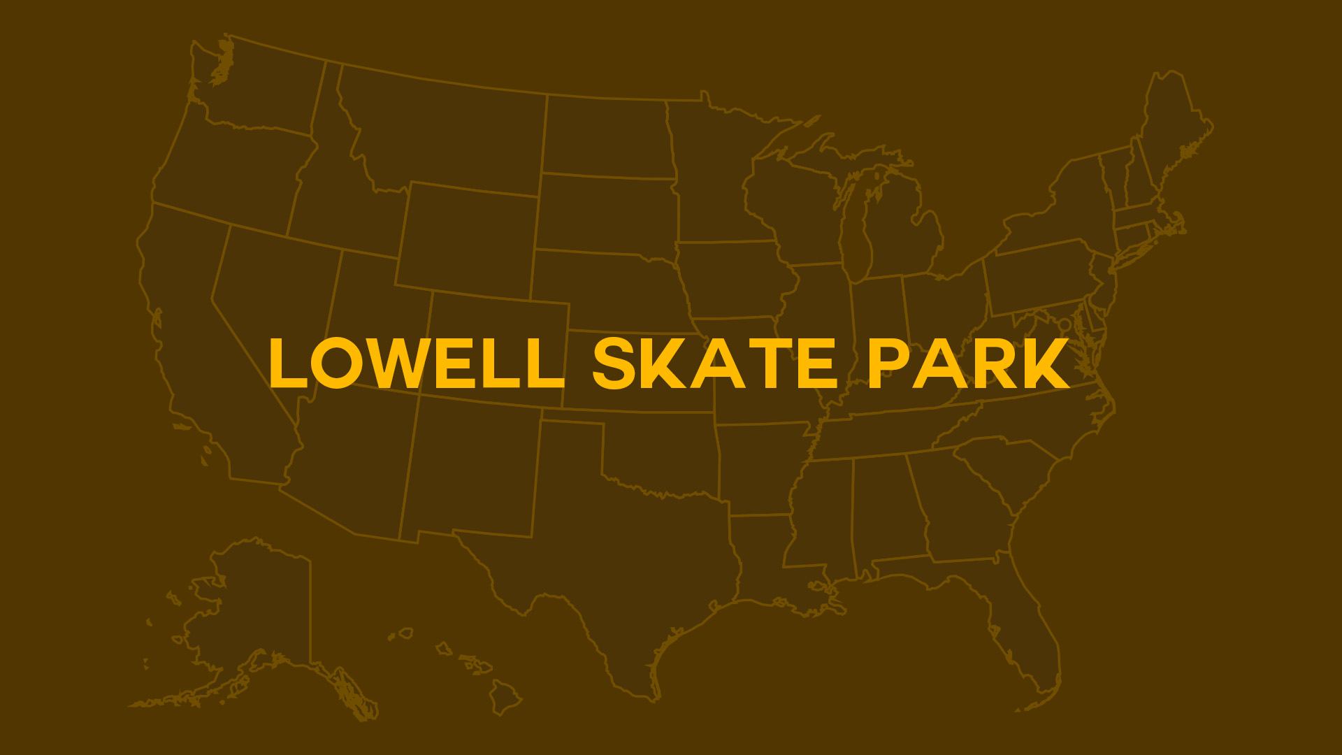 Title card for Lowell Skate Park