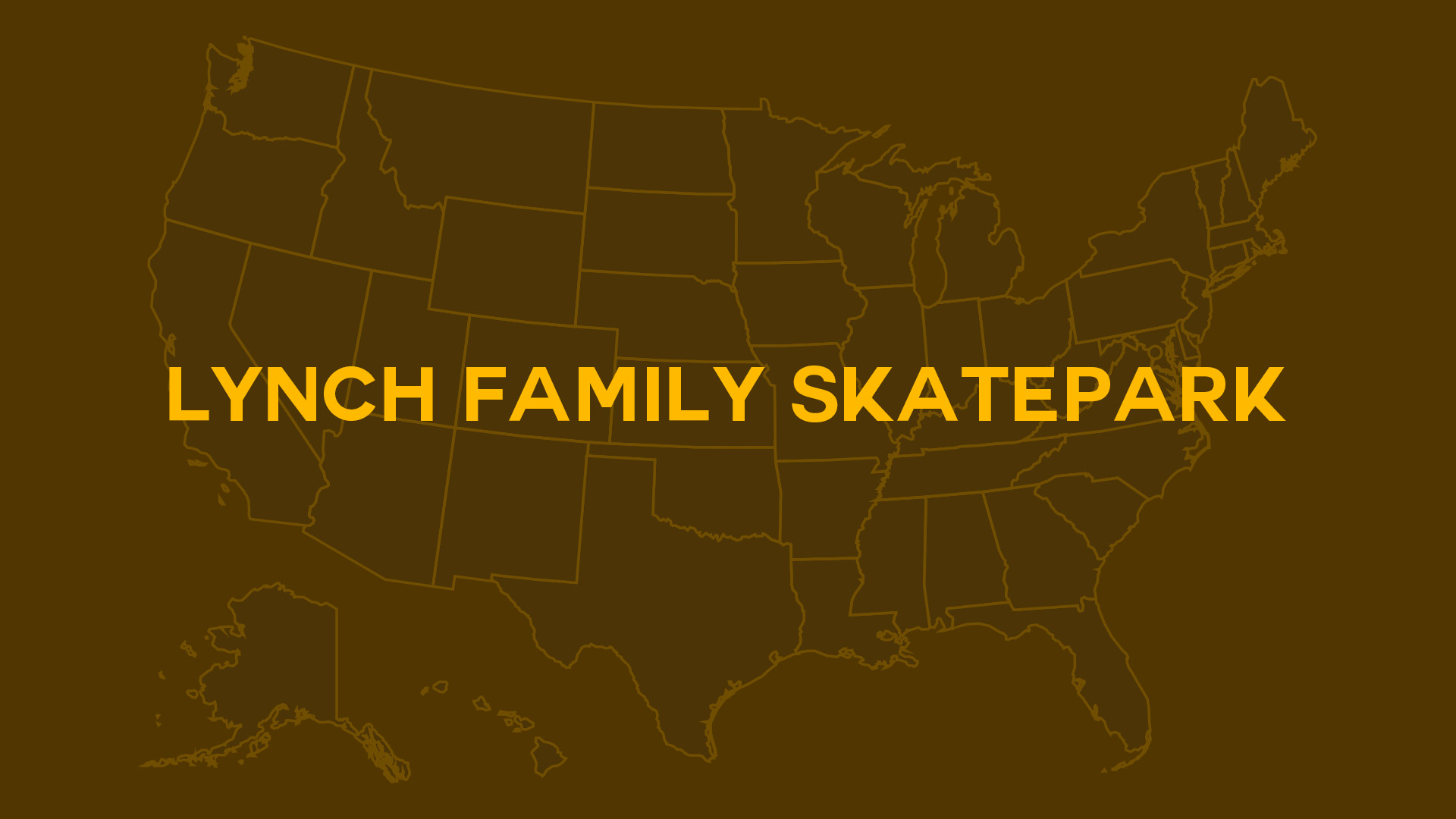 Title card for Lynch Family Skatepark