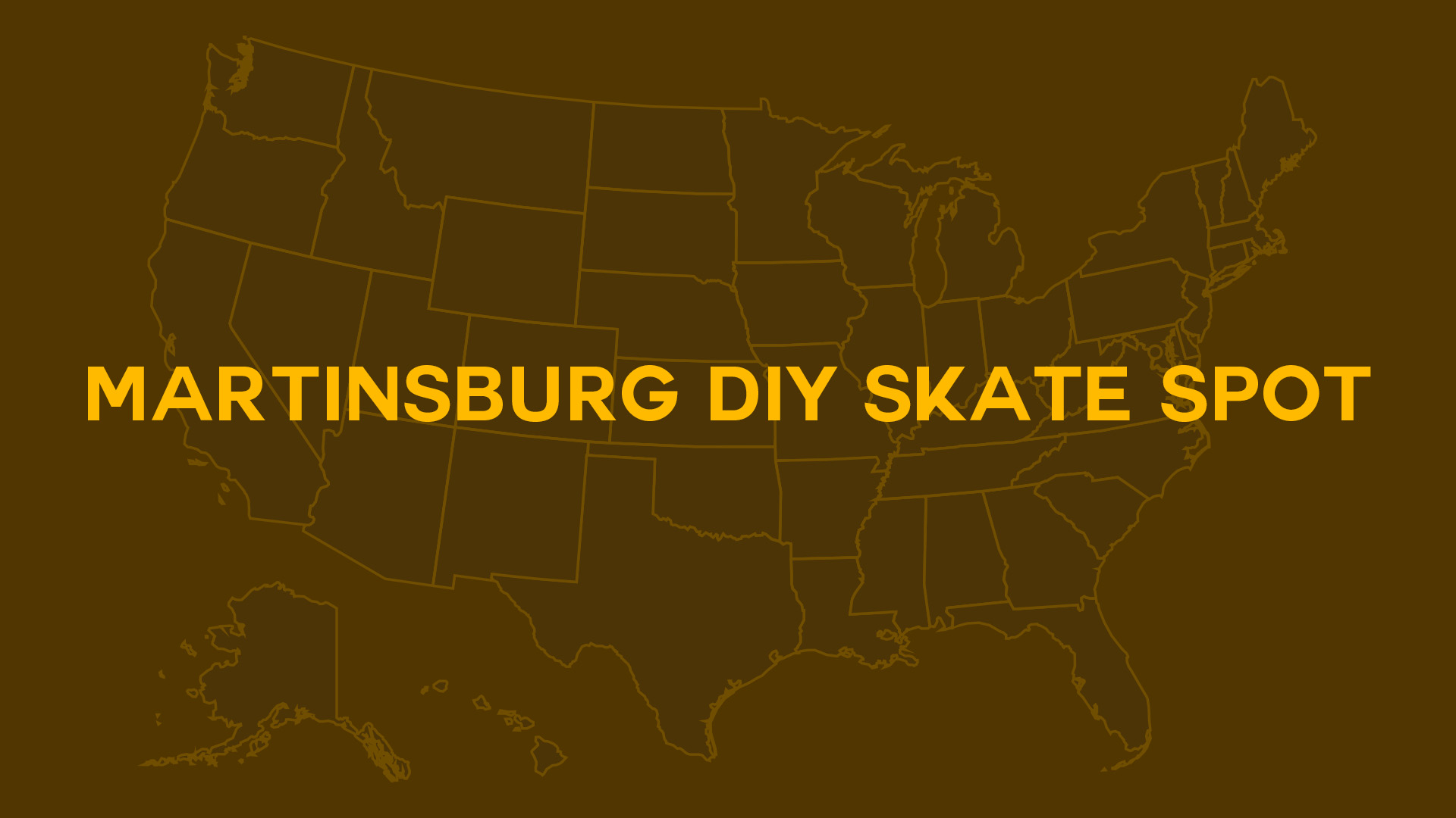 Title card for Martinsburg DIY Skate Spot
