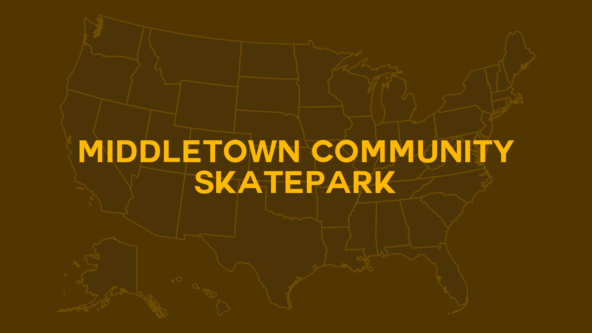 Title card for Middletown Community Skatepark