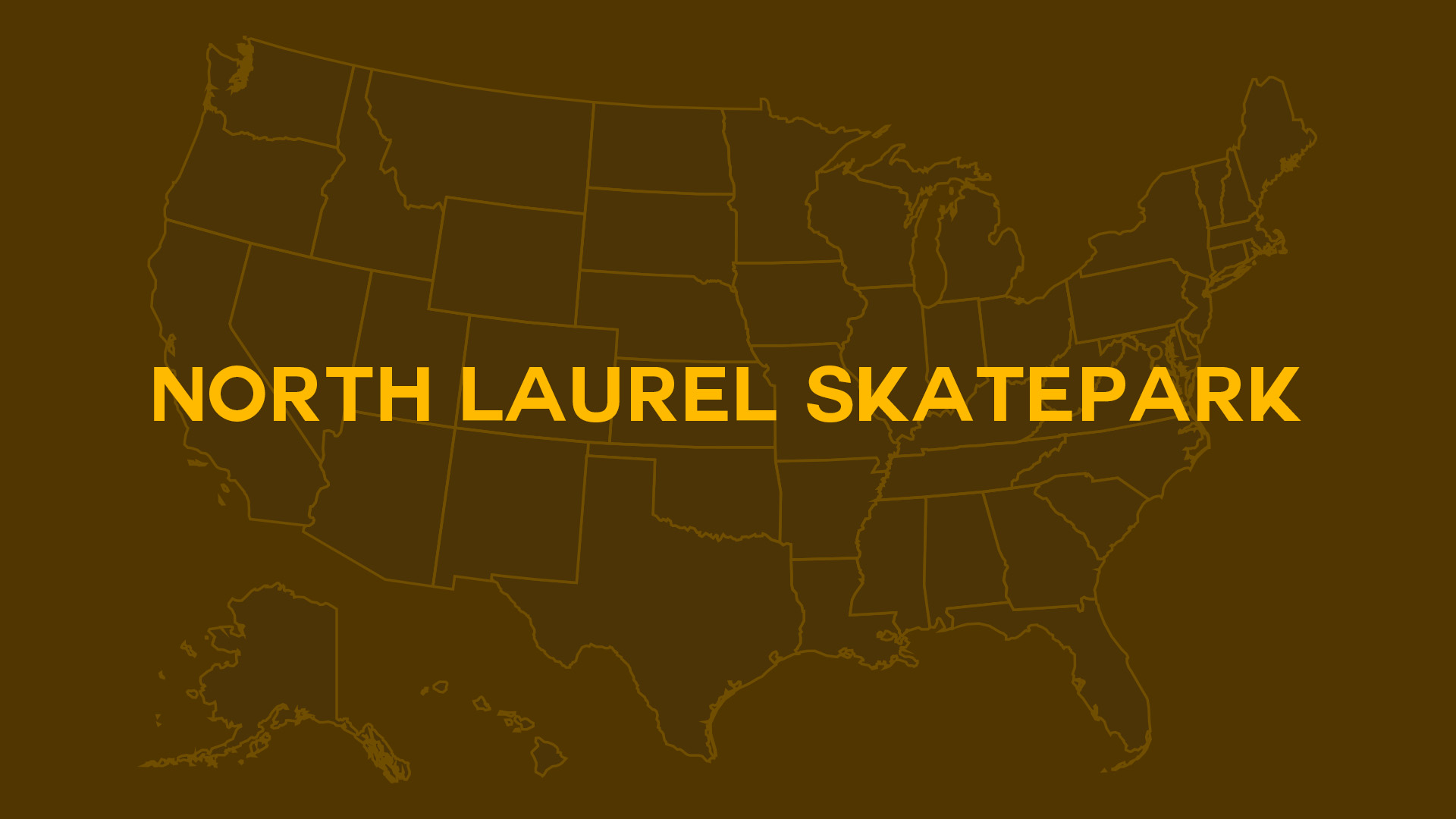 Title card for North Laurel Skatepark