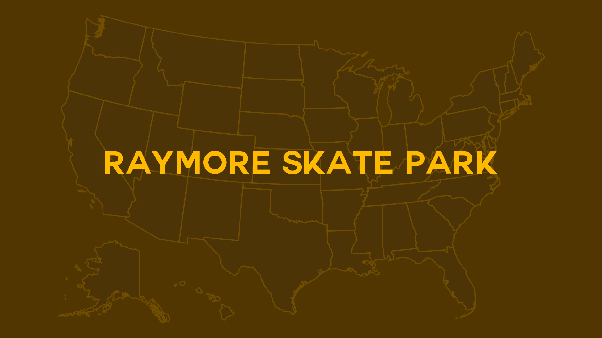Title card for Raymore Skate Park