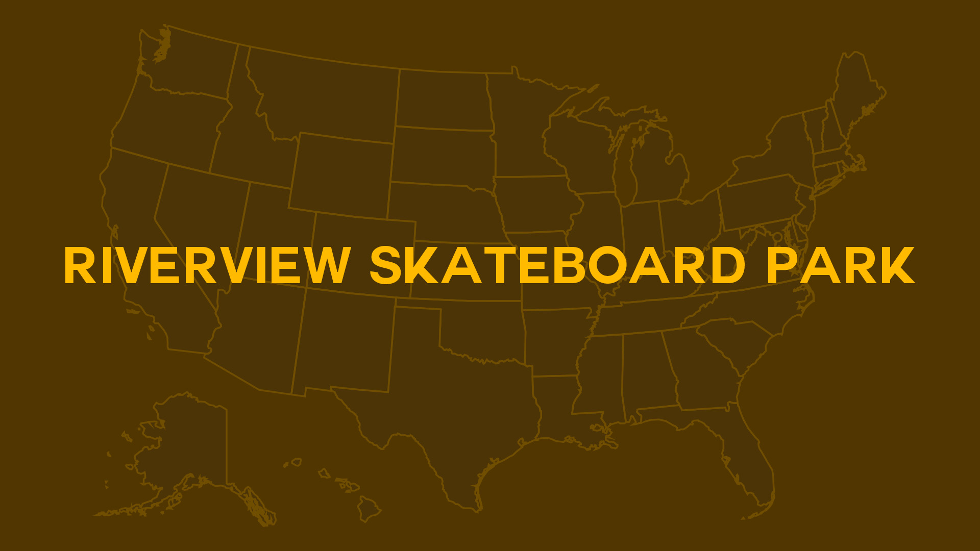 Title card for Riverview Skateboard Park