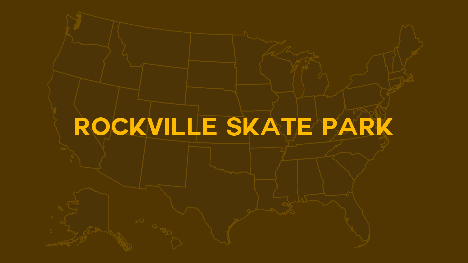 Title card for Rockville Skate Park