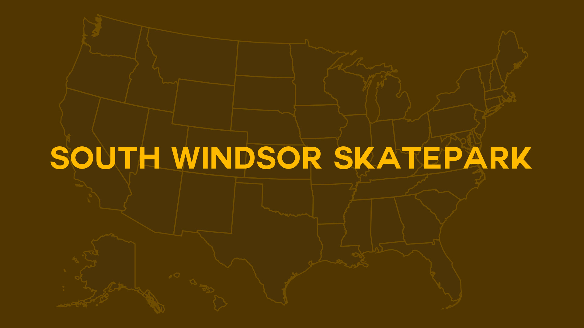 Title card for South Windsor Skatepark