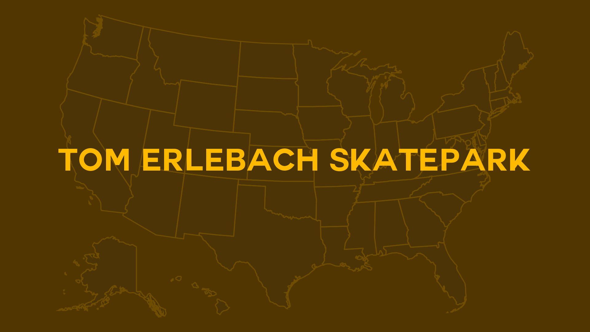 Title card for Tom Erlebach Skatepark
