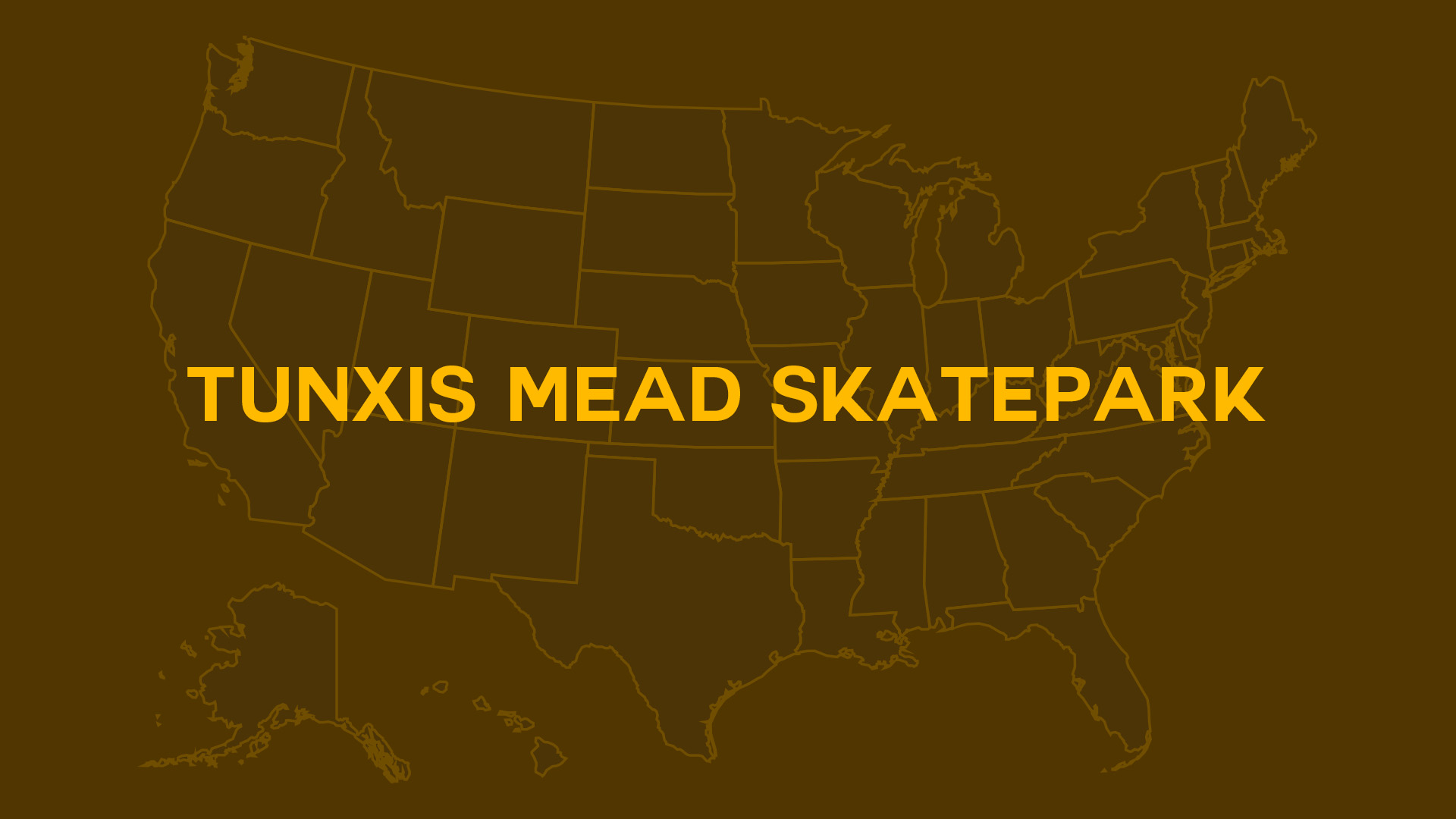 Title card for Tunxis Mead Skatepark