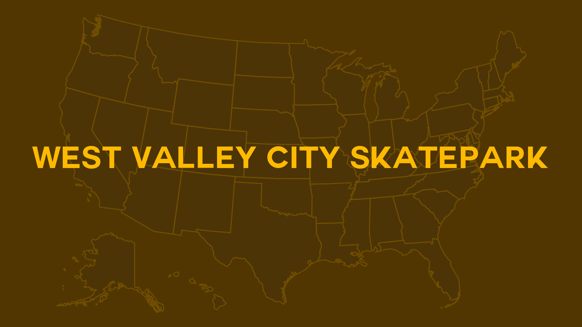 Title card for West Valley City Skatepark